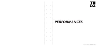 Livro de Artistas -TUDANZAS 2015
PERFORMANCES
 