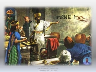 DARCY BALDON FILHO
IGREJA EVANGÉLICA DE SOUSAS
CAMPINAS - SP SET-2011
 