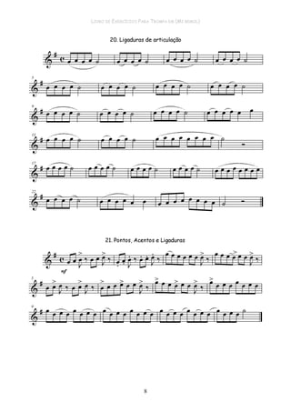 LIVRO DE EXERCÍCIOS PARA TROMPA EM (MI BEMOL)
8
 
