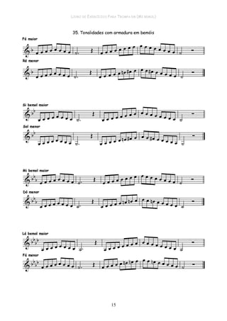 LIVRO DE EXERCÍCIOS PARA TROMPA EM (MI BEMOL)
15
 
