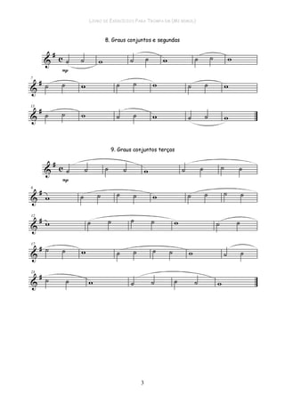 LIVRO DE EXERCÍCIOS PARA TROMPA EM (MI BEMOL)
3
 