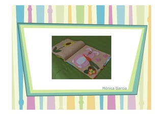 Mónica Garcia
 