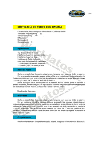 Worldatos               - 20 -




     COSTELINHA DE PORCO COM BATATAS
     Costelinha de porco ensopada com batatas e Ca...