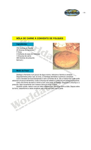 Worldatos               - 33 -




        Wo
     BÔLA DE CARNE À CONVENTO DE FOLQUES




           r                   ...