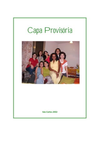 Capa Provisória




    São Carlos 2002
 