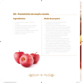 99
90 - Pastelzinho de maçã e canela
Ingredientes
• 2 maçãs Fuji sem casca e cortadas
em cubo
• 6 colheres de sopa de açúcar refinado
• 2 colheres de café de canela em pó
• 1/2 xícara de chá de água
• 1 colher de sobremesa de amido de milho
• 1 pacote de massa folhada pronta
• 1 gema para pincelar
Modo de preparo
1. Preaqueça sua Philips Walita Airfryer
a 180 graus por 3 minutos
2. Em uma panela, coloque a maçã em
cubinhos, o açúcar e a canela. Leve ao fogo
médio, mexendo de vez em quando até a
maçã ficar mais macia. Dissolva o amido de
milho na água e acrescente a maçã; cozinhe
por 1 minuto. Deixe esfriar por completo
3. Corte a massa folhada em quadrados
de aproximadamente 7cm
4. Coloque uma colher de chá de recheio de
maçã no centro de cada quadrado e una
duas pontas, formando um triângulo. Feche
com um garfo apertando bem as laterais
5. Pincele gema sobre os triângulos de massa
folhada e polvilhe açúcar refinado sobre eles
6. Deixe na Philips Walita Airfryer por 8 minutos
e mude-os de lugar de 3 em 3 minutos para
não correr o risco de a massa grudar no
fundo
AF. Livro Receitas Airfryer 26.5 x 26.5 cm.indd 98 5/5/15 16:11
 