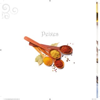 Peixes
AF. Livro Receitas Airfryer 26.5 x 26.5 cm.indd 66 5/5/15 16:10
 