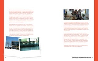 63
Projeto Andorinha - Uma experiência muito além do avião
62
Em relação à aquisição das passagens aéreas, notamos três tipos
diferentes de compradores: os que compram por sites com a ajuda
de algum parente ou vizinho que já fizeram compras on-line, os que
compram em agências porque não confiam na internet e, muitas
vezes, porque não possuem cartão de crédito e os que compram
em lojas do aeroporto pelas mesmas razões de quem compra em
agência e também por sentirem a necessidade de conhecer o local
antes da viagem.
Ao serem questionados sobre suas impressões do voo, muitos
relataram que se sentiram decepcionados. “
Avião é muito sem graça.
Pela janela você só vê branco, branco, branco...
”, sintetizou uma das
entrevistadas. Percebemos então que a viagem de ônibus é vista
como o inicio das férias, onde é possível ver o tempo passar olhando
a paisagem, conhecer pessoas e lanchar em cada parada. Já no
avião, o curto período do trajeto e as diversas regras de segurança
que devem ser seguidas fazem com que o passageiro não consiga
interagir com outras pessoas, ou que se envolva com o trajeto.
Detalhes das demais etapas deste projeto estão apresentados no
fechamento de cada um dos capítulos deste livro.
Conversando com passageiros deste perfil, descobrimos que o
principal estímulo para migrarem do ônibus para o avião é o boca
a boca entre amigos e parentes. Ao saberem o preço que outras
pessoas pagaram para ir de avião à terra natal, percebem que
também é viável para eles. Muitas vezes a viagem só acontece
porque tal meio de transporte possibilitará que o passageiro
consiga chegar a tempo no destino, como é o caso de diversas
pessoas que começam a andar de avião motivadas por alguma
emergência. “Eu sempre ia de ônibus mesmo, mas aí minha mãe
faleceu e eu tive que ir de avião. Depois disso, nunca mais fui de
ônibus...
”, nos contou uma passageira.
Apesar de atrair novos passageiros de avião, o boca a boca faz
também com que o medo de voar se espalhe. Conversamos com
diversas pessoas que disseram que ficaram ou ficariam apreensivas
de viajar de avião por causa de histórias contadas por terceiros e,
claro, pelos noticiários. Quem já havia tido a experiência do voo,
porém, afirmou que após a viagem não teve mais medo de voar.
“Na primeira viagem fiquei com medo, mas agora não quero outra
vida!”, disse um dos entrevistados. Entre as pessoas que nunca
haviam entrado num avião, foi quase unânime a resposta de que
não recusaria uma oportunidade por causa do receio.
 