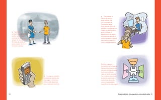 149
Projeto Andorinha - Uma experiência muito além do avião
148
Durante a ligação, o
funcionário da Companhia
Aérea oferece opções de
serviços complementares
à compra do bilhete.
Cada um deles consiste
num módulo, permitindo
ao cliente customizar a
experiência de acordo
com as necessidades
específicas de cada viagem.
3.	 Caso deseje, o
cliente do serviço
pode solicitar que
um funcionário da
Companhia Aérea
ligue para ele, a fim de
auxiliá-lo a programar sua
viagem ou efetivamente
emitir o bilhete. O
atendimento não segue
um protocolo definido e
utiliza linguagem informal,
para deixar o viajante o
mais a vontade possível.
2.	 Em alguns instantes,
o solicitante recebe uma
mensagem contendo a
menor tarifa disponível
para a data que escolheu.
1.	 Agente da
companhia aérea distribui
cartões que divulgam
o serviço de consulta a
preços de voos via SMS.
No verso do cartão, o
passo a passo de como
funciona o serviço.
 