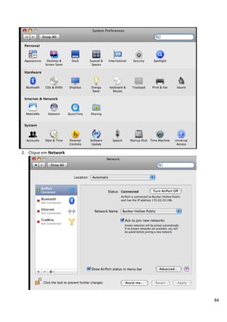 84
2. Clique em Network
 