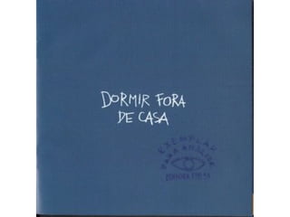 Livro dormir fora de casa