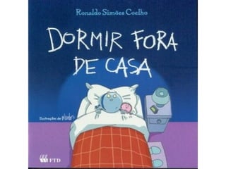 DORMIR FORA DE CASA