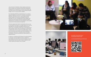 mesas. Não foram detectados, contudo, espaços próximos aos
     locais de trabalho que oferecessem suporte para colaboração e
     interação entre os funcionários em momentos como esses. Eles
     costumavam estar mal acomodados ou de pé quando precisavam
     interagir uns com os outros durante o trabalho.

     Foram detectados diferentes comportamentos em um mesmo
     espaço de trabalho que, atualmente, não atende a necessidades
     específicas. Identificou-se, assim, a oportunidade de propor
     soluções capazes de contemplar necessidades específicas
     observadas, tais como: privacidade para reuniões rápidas entre
     membros da mesma equipe (próximas à bancada de trabalho);
     telefonemas sem incômodo aos outros presentes na sala e espaço
     e apoio para conversas pontuais entre gerentes.

     O fato dos espaços serem todos muito parecidos, fazia com que
     os funcionárioss não criassem uma relação especial com nenhuma
     área específica e não fossem provocados a pensar de forma
     criativa e nem a compartilhar conhecimento. Tal percepção levou à
     experimentação, durante a fase de prototipação, de intervenções
     no espaço físico com foco no estímulo às tarefas diárias, a fim de
     criar um ambiente mais acessível e que facilite inspirações. Como,
     por exemplo, através de um mural para troca de informações
     interessantes, uma área de lazer/descanso diferenciada e/ou um
     espaço para leitura.
                                                                          Para saber mais sobre essas
     Ao observar o comportamento das pessoas, foi possivel identificar    ferramentas acesse o site:
     os momentos nos quais problemas ocorrem e perceber as
     oportunidades que muitas vezes as pessoas inseridas no contexto      www.livrodesignthinking.com.br/imersao
     não reconhecem como tal e, assim, traçar um diagnóstico para
     nortear a geração de soluções a serem testadas.




54                                                                                                  Imersão 55
 