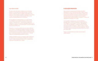 Taxi porta a porta                                                        a Solução proposta
      Ao longo da fase de Imersão, percebemos que muitas vezes                  Após a análise dos resultados da Prototipação, decidimos
      parentes e vizinhos ficam responsáveis por levar ou buscar o              desenvolver um serviço que integrasse todas as ideias testadas
      viajante no aeroporto, seja por questões orçamentárias ou por             que obtiveram resultados positivos. Além destas, também foram
      segurança. Por outro lado, há também os passageiros que preferem          incluídas outras soluções que atendem a demandas específicas
      ir de taxi ou por não terem familiares para dar carona, ou por            observadas durante a fase de Imersão, tais como a grande
      preferirem não pedir favores para os conhecidos.                          importância dada à presença da família no aeroporto, o momento da
                                                                                despedida e a preocupação com a mala.
      A fim de garantir um transporte seguro a um preço acessível
      e, principalmente, sem precisar incomodar terceiros, criamos              Como resultado, propusemos que o serviço envolvesse o
      o serviço “Taxi porta a porta”, através do qual o viajante teria          passageiro desde o momento da decisão de viajar de avião até
      disponível um táxi de uma empresa conveniada para levá-lo de sua          a sua chegada no local de destino, incluindo o desembarque e
      residência ao aeroporto, e outro para buscá-lo no aeroporto seguinte      a ida ao local de hospedagem. A motivação principal do serviço
      e levá-lo ao seu destino final.                                           seria a de que, antes do embarque, o viajante e toda a sua família
                                                                                participassem de uma experiência emocional inesquecível, trocando
      Para testar se o serviço seria bem aceito pelo público, entramos          o estresse da espera por algumas horas de diversão em um Centro
      em contato com uma agência de viagens e acordamos que, antes              de Entretenimento.
      de finalizar a compra de passagens aéreas, a atendente ofereceria
      o “Táxi porta a porta” aos clientes. O protótipo foi realizado por dois   A seguir, uma breve descrição de cada uma das etapas da
      dias e o retorno que obtivemos foi bastante positivo – a grande           solução proposta:
      maioria dos clientes abordados requisitou o serviço.

      Segundo a atendente, é comum os viajantes ficarem apreensivos
      em relação aos táxis de aeroportos, principalmente no local de
      destino. A oferta do serviço se mostrou como uma garantia de
      segurança e tranquilidade para o viajante.




146                                                                                                  Projeto Andorinha - Uma experiência muito além do avião 147
 