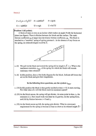 Física I - Mecânica Página 200
PROVA 2
 