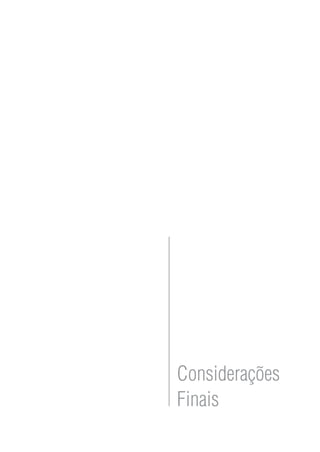 Considerações
Finais
 