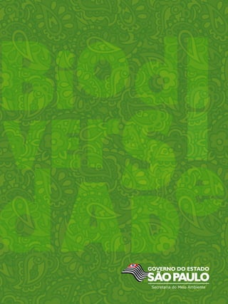 Stefano Pagiola
Helena Carrascosa von Glehn
Denise Taffarello
Organizadores
experiências
de Pagamentos
por Serviços
Ambientais
no Brasil
GOVERNO DO ESTADO DE SÃO PAULO
SECRETARIA DO MEIO AMBIENTE
COORDENADORIA DE BIODIVERSIDADE
E RECURSOS NATURAIS
experiênciasdePagamentosporServiçosAmbientaisnoBrasil
 