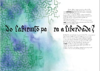 A razão, Atenas, é apenas uma dor na cabeça de Zeus.
Como quando uma história tem dois finais, como quando
fugindo de Minos e do labirinto, Dédalo, o artesão incomparável, o
inventor dos invetores, foi dar às cosatas da Sicília, nas praias do rei
Cócalo. Para Cócalo, incomparável artesão arquitetou uma
uma história tem vários história tem vários começos, como quando
uma história conta uma outra história:
sala do trono onde se podia ver sem ser o visto, ouvir sem ser ouvido eestar quando ausente. Temeroso,
Cócalo Cócalo lançou Dédalo num forno, onde morreu assado. Como conciliar
este final com o vôo de Dédalo e Ícaro,
Ou Dédalo teria sido morto depois da queda de Ícaro? Ou o cisne que possuiu
Leda era apenas metáfora de uma nave metáfora de uma nave de velas
brancas, uma nave, uma ave? Ou a imagem de Narciso é o rosto de
real, nada é apenas isso, tudo é transformação, todo traçado de
constelação constelação é o pedaço de um esboço de um drama
um transeunte estranho? Toda fonte é uma moça bonita que foi amada
por um deus, que disse não a um rio, que fugiu de um sátiro, nada é
terrestre, tudo vibra de tanto significar. Que é uma esfinge, uma
quimera, uma medusa, uma górgona, comparada com o pai que mataos filhos e serve sua carne ao Pai Pai dos Deuses?
este final com o vôo de Dédalo e Ícaro,
 