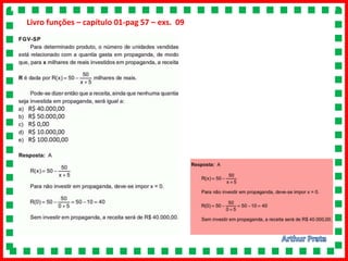 Livro funções – capítulo 01-pag 57 – exs. 09
 