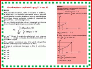Livro funções – capítulo 01-pag 57 – exs. 12
 