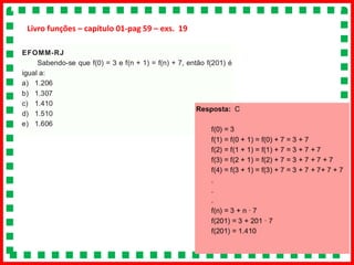 Livro funções – capítulo 01-pag 59 – exs. 19
 