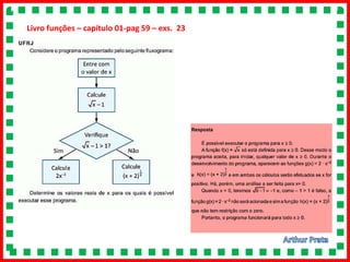 Livro funções – capítulo 01-pag 59 – exs. 23
 