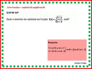 Livro funções – capítulo 01-pag60 exs29
 