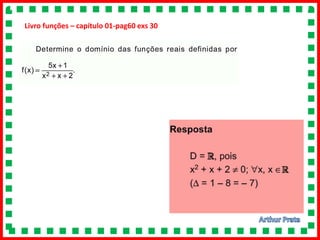 Livro funções – capítulo 01-pag60 exs 30
 