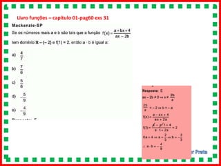 Livro funções – capítulo 01-pag60 exs 31
 