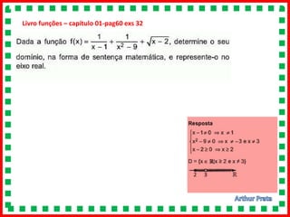 Livro funções – capítulo 01-pag60 exs 32
 