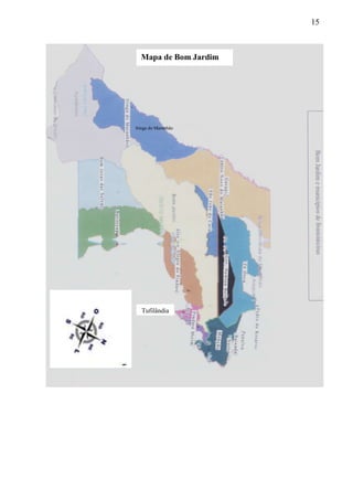 15
Tufilândia
Itinga do Maranhão
Mapa de Bom Jardim
 