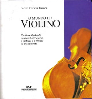 Livro ilustrado o mundo do violino