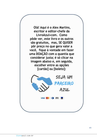 49
livroazul.com.br
 