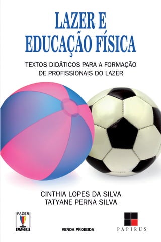 A Prática Dos Jogos Esportivos, PDF, Estilo de vida e lazer