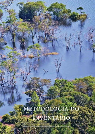 43
metodologia do
Inventário
 