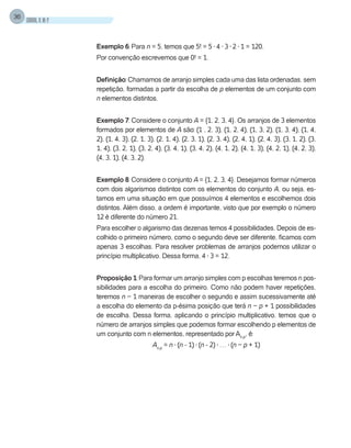 MatemáticaDiscreta
43
Constatamos que o número de combinações simples de um conjunto com n
elementos e p escolhas é:
Cn,p
...