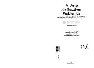 Livro matemática -_a_arte_de_resolver_problemas