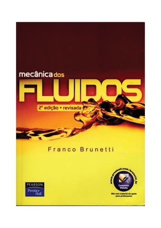 Livro mecânica dos fluídos (2° edição) - franco brunetti - 1 à 29