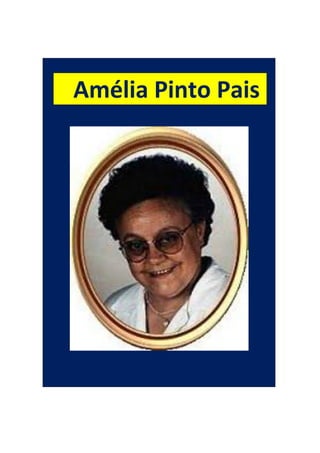 Amélia Pinto Pais
 