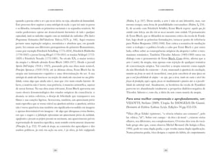 38 39
·5·Complementos
·5·Complementos
quando a poesia voltar a ser o que era no início, ou seja, educadora da humanidade.
Este processo deve aspirar a uma mitologia da razão, o que irá unir os povos
e os filósofos, tornando os primeiros racionais e os segundos sensíveis. Só
então poderemos esperar um desenvolvimento harmónico de toda e qualquer
capacidade, tanto no indivíduo singular como na totalidade dos indivíduos (Più Antico
Programma Sistematico Dell’idealisrno Tedesco,1979, p. 166). Aqui estamos
perante uma aspiração utópica, messiânica e absoluta que, em grande
parte, foi comum aos diferentes protagonistas do primeiro Romantismo,
como por exemplo Friedrich Schelling (1775-1854), Friedrich Holderlin
(1770-1843) o jovem Georg Hegel (1770-1831) os irmãos Schlegel (1772-
1829) e Friedrich Novalis (1772-1801). No século XX, o maior teórico
da utopia é o filósofo alemão Ernst Bloch (1885-1977). Desde o juvenil
Spirito Dell’utopia (1918 e 1923), passando pela sua obra mais notável,
Principio Speranza (1938-1959), até às últimas obras, Ernst Bloch faz da
utopia um instrumento cognitivo e uma determinação do ser. A sua
ontologia do ainda não baseia-se na noção do ainda não consciente na sua globa-
lidade, como algo que ainda não é, mas que vive num estado latente: de
facto, a matéria não é inerte, mas potência, à maneira aristotélica, sequiosa
de novas formas. Na sua obra mais relevante, Ernst Bloch apresenta um
vasto elenco fenomenológico dos estados utópicos da consciência: o
devaneio, os mitos coletivos, o desejo de felicidade que transparece nos
filmes e nas canções ligeiras. Acrescenta, também, um aparecimento prévio
mais específico que se torna visível na aparência artística: a aparência, artística
não é mera aparência mas também um significado-escondido em imagens
e apenas determinável em imagens – de algo que ultrapassa certos limites,
em que o exagero e a fabulação representam um aparecimento prévio da realidade,
significativo e presente ao próprio presente em movimento, um aparecimento prévio
representado de maneira específica, num sentido esteticamente imanente
(Principio, I, p. 252). O sonho de desejo, ao contrário dos apocalipses e dos
sonhos políticos, já está em ação na arte, é já obra, já belo configurado
(Ibidem, I, p. 247). Deste modo, a arte é não só um laboratório, mas, «ao
mesmo tempo, uma festa de possibilidades executadas» (Ibidem, I, 254).
E, de acordo com Friedrich Schiller, Ernst Bloch repete: aquilo que foi
sentido como beleza, um dia virá ao nosso encontro como verdade. O pensamento
de Ernst Bloch, que se difundirá no marxismo crítico da escola de Frank-
furt, logo desde as primeiras formulações, torna-se ponto de referência
para Walter Benjamin (1892-1940). Este critica a tentativa de mediação
entre a teologia e a política levada a cabo por Ernst Bloch e, por outro
lado, reflete sobre as consequências utópicas da alegoria e sobre o mes-
sianismo romântico. Também Theodor Adorno (1903-1969) entra em
diálogo com o pensamento de Ernst Bloch. Com efeito, afirma que a
arte é matriz da utopia, mas apenas com rejeição de qualquer tentativa
de concretização utópica. Vai conceber a utopia somente como negação
da não liberdade do existente – A arte, renunciando à aparência da conciliação,
mantém-na firme no meio do inconciliável, coma justa consciência de uma época em
que a real possibilidade de utopia – ou seja, que a terra, tendo em conta o nível das
forças de produção, aqui e agora, possa ser imediatamente o paraíso une-se à possibi-
lidade da catástrofe total. Atualmente, os herdeiros da escola de Frankfurt
parecem ter abandonado totalmente a perspetiva dialético-negativa de
Theodor Adorno e, com ela, a ideia da arte como matriz da utopia.
Para uma melhor compreensão e aprofundamento, ver:
VELOTTI, Stefano (2009). Utopia. In: DANGELO, De Gianni.
Dicionário de Estética. Lisboa: Lexis. Edições 70.pp.352-354.
(5)
Ética (Do gr. Ethiké (episteme), “a ciência relativa aos costumes”, pelo
lat. ethica-,”id”). Sobre este campo – da ética e da moral –, existem vários
olhares, ora diferentes, ora complementares. O termo ética vem do vocá-
bulo grego ethos que, como observa Michel Bernard (Da biologia à Ética,
1994), pode ter uma dupla grafia, o que resulta numa dupla significação.
Numa primeira grafia, ética designa o conjunto dos hábitos, dos comportamentos
 