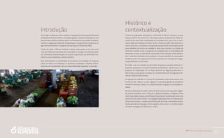 PAA |10 anos de Aquisição de Alimentos
37
Introdução
Este artigo se debruça sobre o papel e a experiência da Companhia Nacional
de Abastecimento (Conab) na concepção, gestão e operacionalização de uma
das principais políticas públicas para o enfrentamento da questão do abaste-
cimento e segurança alimentar da população e da garantia de renda para os
agricultores familiares: o Programa de Aquisição de Alimentos (PAA).
Criado em 2003, o PAA de imediato e desde então passou a ser visto como
uma das melhores expressões de criatividade e inovação em políticas públi-
cas, oferecendo demonstrações de acertos inequívocos nas dimensões eco-
nômica, social, ambiental, cultural e política.
Aqui apresentamos a contribuição da Conab para a concepção do Programa
como um todo e, em destaque, os acúmulos, resultados e desafios relacio-
nados às três modalidades sob sua responsabilidade de gestão e operação.
Histórico e
contextualização
O tema da segurança alimentar e nutricional no Brasil começa a ocupar
espaço político de forma mais articulada a partir da década de 1990, de-
corrência de uma forte mobilização da sociedade civil, que criou o movi-
mento Ação da Cidadania contra a Fome, a Miséria e pela Vida. Esse movi-
mento articulou e coordenou uma grande campanha de mobilização social
para trabalhar em torno do combate à fome que resultou na criação de
inúmeros comitês locais e estaduais que trabalhavam na arrecadação de
alimentos, roupas e material de construção. Essas doações eram destina-
das à rede das entidades da sociedade civil que atendiam as populações
de baixa renda, em especial as famílias ou pessoas em situação de insegu-
rança alimentar e nutricional.
Em 1992, Lula, na condição de articulador do governo paralelo (Instituto Ci-
dadania), apresentou ao então Presidente da República, Itamar Franco, uma
proposta de implantação de um Plano Nacional de Segurança Alimentar e
Nutricional, a qual previa a criação do Conselho Nacional de Segurança Ali-
mentar e Nutricional (Consea).
A sugestão foi acolhida, e o Consea foi implantado ainda nesse mesmo ano.
Funcionou até 1994 e, no ano seguinte, na primeira gestão do presidente
Fernando Henrique Cardoso, foi substituído pelo Programa Comunidade So-
lidária.
No início da década de 2000, o tema da fome retorna com força para a agen-
da política brasileira, com o Instituto Cidadania lançando o Programa Fome
Zero. Esse projeto trouxe uma afirmação importante, considerando como eixo
central da luta contra a fome “a conjugação adequada entre as chamadas po-
líticas estruturantes – voltadas à redistribuição da renda, crescimento da pro-
dução, geração de empregos, reforma agrária, entre outros – e as intervenções
de ordem emergencial” (SILVA et al., 2010).
 