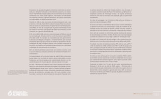 PAA |10 anos de Aquisição de Alimentos
103
Os processos de aquisição dos gêneros alimentícios mantiveram-se centrali-
zados, e os alimentos formulados e industrializados passaram a ser compra-
dos por intermédio de licitações públicas. Os inconvenientes de uma política
centralizada eram muitos, desde logísticos, relacionados com dificuldades
em armazenar e distribuir os gêneros alimentícios, até culturais, relacionados
com o desrespeito aos hábitos alimentares locais.
Somente em 1983, no bojo do processo de redemocratização do país, é que
se observa o início de uma tendência à descentralização. Nesse ano, pela pri-
meira vez, tentou-se a descentralizar o Programa Nacional de Alimentação Es-
colar (PNAE), por meio da municipalização da gestão da alimentação escolar
nos estados de São Paulo, sob o governo de André Franco Montoro, e do Rio
de Janeiro, sob o governo de Leonel Brizola.
A FAE, entre 1986 e 1988, estimulou a descentralização do PNAE por meio de
sua municipalização, firmando convênios com 81 municípios do país (CARVA-
LHO, 2009, p. 98). Os municípios se responsabilizavam pelo gerenciamento
e pela operacionalização do Programa e, fundamentalmente, pela aquisição
de alimentos básicos in natura. Apesar dos benefícios da experiência de des-
centralização do PNAE, o Programa padeceu com a lentidão na liberação de
recursos (o que implicava em intermitência operacional) e com a dificuldade
na prestação de contas por parte dos municípios.
Além dos referidos problemas operacionais, havia também a pressão, contra
o Governo Federal, da indústria alimentícia4
de produtos formulados (e in-
dustrializados).
Com a promulgação da Constituição Federal de 1988 (CF/88), a alimentação
escolar passou a ser um direito de todos os alunos matriculados no ensino
fundamental, por meio de programas de suplementação alimentar a ser de-
senvolvidos pelos três níveis de governo: federal, estadual e municipal.
Em 1993, o Movimento da Cidadania contra a Fome, a Miséria e pela Vida con-
seguiu, por meio de intensa articulação da sociedade civil e pressão ao recém-
-empossado governo Itamar Franco, instituir o Conselho Nacional de Seguran-
ça Alimentar e Nutricional (Consea), instrumento importante para fortalecer o
processo de convênios dos municípios com a FAE e para normatizar e insti-
tucionalizar o processo de descentralização da execução do Programa. Assim,
no primeiro semestre de 1993, foram firmados convênios com 26 estados e
24 capitais de estados (exceto São Paulo e Rio de Janeiro, que já haviam mu-
nicipalizado a política de alimentação escolar); e no segundo semestre do
mesmo ano, com todos os municípios com população igual ou superior a 50
mil habitantes.
Em 1994, foi promulgada a Lei nº 8.913, de 18 de julho, que oficializou o
processo de descentralização do PNAE.
De acordo com essa lei, a transferência de recursos do Governo Federal para
os governos municipais ficou condicionada à criação dos conselhos de ali-
mentação escolar, com funções de fiscalizar o Poder Executivo, controlar a
aplicação dos recursos financeiros e acompanhar a elaboração dos cardápios.
Assim, além de consolidar um determinado patamar de esforços do processo
de descentralização, a Lei 8.913, de 1994, oficializa o processo de participação
e controle da sociedade civil no que tange à política de alimentação escolar.
Em 1998, a Lei nº 9.649, de 27 de maio, extinguiu a FAE e transferiu suas com-
petências para o Fundo Nacional de Desenvolvimento da Educação (FNDE).
Foi editada uma série de medidas provisórias (MP), entre as quais, a MP nº
1.784 de dezembro de 1998, reeditada como MP nº 2.178-36 de agosto de
2001, que exigia a aplicação de 70% dos recursos transferidos da União para
os municípios e estados em produtos básicos, respeitando os hábitos alimen-
tares locais e a vocação agrícola do município, fomentando o desenvolvimen-
to econômico local.
Em 2003, por meio da Resolução nº 15 de junho de 2003 do FNDE, foi defini-
da em âmbito nacional uma lista de 72 produtos considerados básicos, a qual
que compreendia tanto produtos regionais, como o açaí e o queijo de coalho,
quanto produtos nacionais, como o arroz e o feijão.
Finalmente, em 2009, a Lei nº 11.947, de 16 de junho, regulamentada pela
Resolução nº 38 de julho de 2009 do FNDE), ampliou o PNAE para todo o
ensino infantil, educação fundamental, ensino médio e Educação de Jovens e
Adultos (EJA) e tornou obrigatório o gasto de pelo menos 30% dos recursos
financeiros transferidos pelo FNDE em aquisição de gêneros alimentícios di-
retamente do produtor familiar.
4	 Segundo Fialho (1993, apud CARVALHO, 2009, p.
101-102), “após 1992, as empresas Nutrimental (desde
1969), Nutrícia e Lioténica (desde 1978) representavam
48% do fornecimento de gêneros alimentícios
encomendados pelo governo”.
 