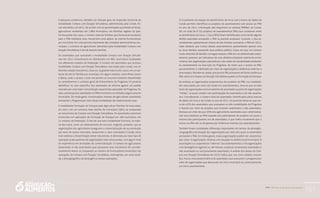 PAA |10 anos de Aquisição de Alimentos
161
A pesquisa evidenciou também um elevado grau de dispersão territorial da
modalidade Compra com Doação Simultânea, administrada pela Conab. Fo-
ram atendidos, em 2011, de acordo com as aproximações quantitativas feitas,
agricultores residentes em 1.869 municípios, em distintas regiões do país.
Em boa parte dos casos, o número total de famílias que forneceram produtos
para o PAA mediante esse mecanismo está abaixo de oitenta fornecedores
por município. Em uma parcela importante das unidades administrativas mu-
nicipais, o universo de agricultores atendidos pela modalidade Compra com
Doação Simultânea é de até dezoito famílias.
Os assentados que acessaram a modalidade Compra com Doação Simultâ-
nea em 2011 encontravam-se distribuídos em 891 municípios localizados
nos diferentes estados da Federação. O número de assentados que acessou
modalidade Compra com Doação Simultânea, executada pela Conab, nos di-
ferentes estados brasileiros, situa-se, na grande maioria dos casos, em um pa-
tamar de até 37 famílias por município. Em alguns estados, como Minas Gerais
e Bahia, onde o acesso a esse mecanismo se encontra bastante disseminado
se considerarmos o universo geral de fornecedores do Programa, foi possível
identificar, no caso específico dos assentados de reforma agrária, um padrão
marcado por uma maior concentração espacial das operações do Programa. Ou
seja, a presença dos assentados no PAA encontrava-se limitada a alguns poucos
municípios. De modo geral, concentrações maiores de agricultores assentados
acessando o Programa por meio dessa modalidade são relativamente raras.
A modalidade Formação de Estoque pela Agricultura Familiar foi executada,
em 2011, em um universo mais restrito de municípios (381), se comparada
ao mecanismo de Compra com Doação Simultânea. Os assentados estiveram
envolvidos em operações de Formação de Estoque em 166 municípios, em
21 estados da Federação. O fato de que essa modalidade funciona, na maio-
ria dos casos, como um adiantamento de recursos, exigindo, portanto, que as
organizações dos agricultores assegurem a comercialização de sua produção
por meio de outros mercados, ressarcindo o valor contratado à Conab, torna
mais seletiva a disseminação desse mecanismo. A demanda por esse tipo de
operação acaba partindo de organizações mais estruturadas, com algum nível
de experiência em atividades de comercialização. O número de agricultores
(assentados e não assentados) que acessaram esse mecanismo foi conside-
ravelmente menor se comparado ao número de fornecedores envolvidos nas
operações de Compra com Doação Simultânea, restringindo, em certa medi-
da, a área geográfica de abrangência dessas operações.
O cruzamento da relação de beneficiários do Incra com o banco de dados da
Conab permitiu identificar os projetos de assentamento com acesso ao PAA
no ano de 2011, informação não disponível no sistema PAANet, da Conab.
De um total de 9.724 projetos de assentamentos (PAs) que constavam entre
os beneficiários do Incra, 1.744 (18%) foram identificados como tendo alguma
família assentada acessando o PAA no período analisado. Contudo, 1.164 as-
sentamentos apresentaram menos de dez famílias acessando o PAA em 2011.
Cabe destacar que muitos desses assentamentos apresentaram apenas uma
ou duas famílias acessando essa política pública. Casos em que um número
muito reduzido de famílias consegue acessar o PAA em um determinado assen-
tamento parecem ser indicativos de uma dinâmica bastante restrita de envol-
vimento das organizações associativas e das redes de sociabilidade existentes
no assentamento na execução do Programa, de modo que o acesso ao PAA,
provavelmente, é viabilizado por meio de organizações e dinâmicas externas a
esse espaço. Percebe-se, ainda, que poucos PAs acessaram de forma contínua o
PAA, tanto na Compra com Doação Simultânea quanto na Formação de Estoque.
Ao analisar as organizações proponentes dos projetos do PAA, nas modalida-
des executadas por meio da Conab nos assentamentos, nota-se que se trata
tanto de organizações exclusivamente de assentados quanto de organizações
“mistas”, as quais contam com participação de assentados e de não assenta-
dos. Considerando o número total de assentados identificados pelos bancos
de dados do Incra e da Conab no ano de 2011, foi possível observar que cer-
ca de 42% dos assentados que acessaram as três modalidades do Programa
o fizeram por meio de projetos que incluíam assentados e não assentados.
Destaca-se o fato de que 20% dos agricultores assentados que comercializa-
ram seus produtos ao PAA naquele ano participaram de projetos nos quais a
minoria dos participantes era de assentados, o que indica novamente que o
acesso ao PAA não se dá apenas por dinâmicas internas aos assentamentos.
Também foram constatadas diferenças importantes em termos da abrangên-
cia geográfica da atuação das organizações por meio das quais os assentados
acessaram o PAA. Em linhas gerais, essas organizações podem ser caracteriza-
das como: i) organizações diversas com atuação no âmbito local/municipal; ii)
associações ou cooperativas “internas” aos assentamentos; e iii) organizações
com abrangência regional ou, até mesmo, estadual, envolvendo assentados e
não assentados ou exclusivamente assentados. A análise dos dados da Com-
pra com Doação Simultânea em 2010 indica que, nos cinco estados estuda-
dos, houve uma predominância de assentados que acessaram o programa por
meio de organizações que abarcaram um único município ou, eventualmente,
um único assentamento.
 