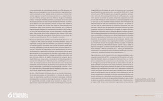 PAA |10 anos de Aquisição de Alimentos
173
A nova oportunidade de comercialização advinda com o PAA demandou, em
alguns casos, a estruturação de novas formas produtivas e organizativas, bem
como a construção de novas relações sociais; em outros, esse mercado insti-
tucional organizou-se a partir de estruturas produtivas e arranjos institucio-
nais pré-existentes, ainda que sob novas dinâmicas. Em geral, a modalidade
Compra com Doação Simultânea promoveu a construção de circuitos curtos
de produção, pautados em uma inserção mercantil diversificada. Já a Forma-
ção de Estoque, nos casos estudados, envolveu um leque mais estreito de
produtos, em conexão com circuitos mais longos de comercialização. Para
compreender melhor essas interfaces, serão retomadas aqui as dinâmicas
engendradas pelo Programa nos assentamentos estudados do Rio Grande do
Sul, Acre, São Paulo e Mato Grosso, as quais respondem a distintas modali-
dades. Cabe lembrar que os vários mecanismos que integram o PAA foram
construídos, justamente, para propiciar formas distintas de intervenção go-
vernamental, considerando-se diferentes situações e mercados.
Nos estudos realizados em no Mato Grosso e em São Paulo, observou-se que
o ingresso no PAA Compra com Doação Simultânea demandou esforço de
organização social por parte dos assentados, que passaram a interagir com
um mercado e público consumidor com os quais não tinham contato ante-
riormente, estimulando a venda de produtos antes com pouca inserção co-
mercial. O PAA exigiu das organizações sociais aperfeiçoamentos em termos
de planejamento e organização da produção; conhecimentos sobre as regras
governamentais e o funcionamento dos mercados; e articulações com novos
atores sociais, seja para identificar e interagir com o público consumidor, seja
para minimizar problemas de logística (notadamente o transporte da pro-
dução). Observa-se, nesses casos, a construção de um mercado pautado em
produtos diversificados e em dinâmicas próximas à edificação de circuitos
curtos de produção e consumo. Como observado em outros estudos, essa
modalidade articula a produção de alimentos com o consumo local, respei-
tando a sazonalidade, a proximidade, as interpretações de qualidade, a cultu-
ra, o saber-fazer local, a diversidade agrícola, alimentar e social (VOGT, 2009;
VOGT; SOUZA, 2009; TRICHES; FROEHLICH, 2008).
No Acre, o PAA/Formação de Estoques atua em um mercado historicamen-
te marcado pela presença dos intermediários – o mercado da castanha-do-
-brasil. As características específicas do mercado e da produção extrativista
(antecipação dos recursos antes da entrega do produto, a dificuldade de pre-
ver a quantidade produzida, variação anual expressiva no preço, entre ou-
tras) somadas às particularidades do contexto local (limitações de transporte,
16	 Antes do Programa, o preço pago aos
extrativistas variava entre R$ 2,50 e R$ 5,00 a lata de
castanha; a partir do ano de 2005, com o início das
operações do PAA, o preço tem se situado acima de R$
10,00.
longas distâncias, dificuldades de acesso aos extrativistas etc.) contribuem
para a importância e permanência dos intermediários (SILVA, 2010). Nesse
universo social, o PAA foi proposto por uma grande cooperativa – a Coope-
rativa Central de Comercialização Extrativista do Acre (Cooperacre) – que já
vinha atuando no mercado da castanha, comprando esse produto por meio
de uma rede formada por outras cooperativas, associações e agentes locais,
os quais, por sua vez, mantinham relações históricas com atravessadores de
diferentes tipos. Em razão das características do mercado e do contexto lo-
cal, bem como da própria dimensão da cooperativa proponente, esta vem
operando o PAA por meio de organizações associativas parceiras, que fazem
a mediação entre ela e os beneficiários do Programa. Tal logística dificulta a
tradução das informações entre os diferentes agentes envolvidos na aquisi-
ção da castanha, a apropriação da sistemática de funcionamento do Programa
pelos extrativistas e o acompanhamento das atividades desenvolvidas pelas
diferentes organizações em âmbito local, o que resulta em um menor empo-
deramento dos assentados no processo de comercialização. Ademais, como
as operações executadas por essas organizações extrapolam as quantidades
e o montante de recursos em aquisições referidos no projeto encaminhado
à Conab, enfrenta-se a dificuldade de separar, quando se busca avaliar os
impactos do Programa, os efeitos específicos do PAA. Todavia, em que pesem
essas limitações, o PAA tem contribuído para a valorização do trabalho dos
extrativistas e a recuperação do preço da castanha, beneficiando, inclusive, o
conjunto dos produtores inseridos nessa cadeia produtiva.16
Algo similar ocorre no Rio Grande do Sul com a mesma modalidade, onde a
cooperativa proponente do PAA – a Cooperativa Sul Rio-Grandense de Laticí-
nios Ltda. (Cosulati) – adquire a produção de leite dos assentados por meio da
parceria estabelecida com cooperativas locais de assentados. Antes do aces-
so ao Programa, a Cosulati já vinha atuando na cadeia produtiva do leite, de
forma individual ou em parceria com outras cooperativas, atendendo um nú-
mero expressivo de agricultores familiares da região, mas sem uma presença
mais forte nos assentamentos. De acordo com os depoimentos colhidos em
campo, sem o apoio do PAA seria difícil para a Cosulati a coleta de leite nas
áreas de reforma agrária, tanto em razão dos custos de transporte, como da
própria rentabilidade da produção de leite nos assentamentos. Embora esse
arranjo contribua com a reprodução social e econômica dos assentados por
meio da aquisição do leite, ele tem apresentado limitações no que se refere
ao acesso por parte dos assentados a informações sobre o funcionamento e
as regras do PAA. Torna-se mais visível para os agricultores, em seu dia a dia,
 