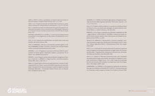 PAA |10 anos de Aquisição de Alimentos
183
GOMES, A.; BASTOS, F. Limites e possibilidades da inserção da agricultura familiar no
PAA em Pernambuco. Sociedade e desenvolvimento rural. v. 1, n. 1, 2007.
GRISA, C. et al. O Programa de Aquisição de Alimentos (PAA) em perspectiva: aponta-
mentos e questões para o debate. Retratos de assentamentos, n. 13, p. 137-170, 2010.
JALIL, L. A experiência da prática de monitoramento do Programa de Aquisição de Ali-
mentos PAA como política vivida: um estudo de caso em Mirandiba/PE e Esperantina/
PI. In: Anais do VI Encontro da Rede de Estudos Rurais. Curitiba/PR: Rede de Estudos
Rurais, 2010.
KAGEYAMA, A.; BERGAMASCO, S. M.; OLIVEIRA, J. A. Caracterização dos estabelecimentos
de assentados no Censo Agropecuário de 2006. Retratos de Assentamentos, n.13, p.
31-74, 2010.
LEITE, S. P. et al. Impactos dos assentamentos: um estudo sobre o meio rural
brasileiro. São Paulo: Edunesp, 2004.
LEITE, S. P.; MEDEIROS, L. Marchas e contramarchas na política agrária. In: RO-
CHA, D; BERNARDO, M. (Orgs.), A era FHC e o Governo Lula: transição? Brasília:
Instituto de Estudos Socioeconômicos (Inesc), 2004.
MEDEIROS, L. et al. O Programa de Aquisição de Alimentos (PAA) em assen-
tamentos de reforma agrária: implantação, impactos e perspectivas. Rio de
Janeiro, 2011. (Relatório de pesquisa).
MOREIRA, C. et al. O Programa de Aquisição de Alimentos da Agricultura Fami-
liar e o Fome Zero. In: ARANHA, A. V. (Org.). Fome Zero: uma história brasileira.
Brasília: MDS, 2010, p. 206-218. v. II.
RIBAS, A. D. Gestão Político-Territorial dos Assentamentos, no Pontal do Para-
napanema (SP): uma “leitura” a partir da COCAMP (Cooperativa de Comerciali-
zação e Prestação de Serviços dos Assentados da Reforma Agrária do Pontal).
Dissertação (Mestrado) − Universidade Estadual Paulista Julio de Mesquita
Filho, Presidente Prudente. 2002.
SILIPRANDI, E. S.; CINTRÃO, R. As Mulheres Agricultoras no Programa de Aqui-
sição de Alimentos (PAA). Segurança Alimentar e Nutricional, Campinas, v. 18,
n. 2, p. 12-32, 2011.
SILVA, S. M. P. Estado e políticas públicas no mercado de castanha-do-Brasil
no Estado do Acre: uma análise pela abordagem do desenvolvimento local.
Revista IDeAS, v. 4, número especial, p. 103-128, 2010.
SPAROVEK, G. et al. Estudo comparativo das diferentes modalidades do PAA
– região nordeste. In: PAES-SOUZA, R.; VAITSMAN, J. Cadernos de estudo: de-
senvolvimento social em debate: síntese das pesquisas de avaliação de pro-
gramas sociais do MDS, n. 5, 2007.
TRICHES, R. M.; FROEHLICH, E. Reconectando o consumo à produção: a aqui-
sição de produtos da agricultura familiar para a alimentação escolar. In: Anais
do II Colóquio Agricultura Familiar e Desenvolvimento Rural. Porto Alegre,
PGDR, 2008.
VOGT, S. P. C. A construção do mercado institucional de alimentos: estudo de
caso do Programa de Aquisição de Alimentos na região Celeiro-RS. Disserta-
ção (Mestrado) − Programa de Pós-Graduação em Extensão Rural , Universida-
de Federal de Santa Maria, Santa Maria (RS). 2009.
VOGT, S. P. C.; SOUZA, R. S. Mercados institucionais locais como instrumento
de fortalecimento da agricultura familiar: uma análise do Programa de Aqui-
sição de Alimentos na Região Celeiro – RS. In: XLVII Congresso da Sociedade
Brasileira de Economia, Administração e Sociologia Rural. 2009. Porto Alegre.
Anais... Porto Alegre, SOBER, 2009.
ZIMMERMANN, S. A.; FERREIRA, A. P. El programa de adquisición de alimentos
de la agricultura familiar em Mirandiba-PE. In: SCOTTO, G. Aun hay tiempo para
el sol: pobrezas rurales y programas sociales. Rio de Janeiro: Actionaid, 2008.
 