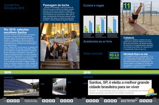 PrestaçãodeContas
TransparênciaPública
GovernoPauloAlexandre
Barbosa•2013/2020
238 239
Comitê Pró-
Olímpiada 2016
Objetivando aproveitar o potencial turístico e
hoteleiro, bem como as instalações esportivas, a
Prefeitura instituiu em 2015 o Comitê Pró-Olimpí-
ada 2016, criado para atrair turistas e atletas para
o período que antecedeu a competição. Integrado
pelo prefeito Paulo Alexandre Barbosa e formado
por técnicos da Administração Municipal, dirigentes
e empresários, o grupo ajudou a trazer a delegação
de natação da Itália, que se preparou na Cidade.
Passagem da tocha
Falando em Olímpiada, o dia 22 de julho de
2016 entrou para a história da Cidade, quando
ela teve a honra de ser incluída no trajeto do
revezamento da tocha olímpica. Foram mais de
100 condutores num percurso de 19km pela Ci-
dade, acompanhado de diversos eventos e apre-
sentações. Até mesmo o bonde foi usado para
conduzir o imortal símbolo do espírito olímpico.
Cursos e vagas
Nos últimos oito anos, a Prefeitura tem aumentado
exponencialmente a quantidade de modalidades.
Entre 2013 e 2020, o número de cursos aumentou
121% e o de alunos, 128%.
Artes marciais
Em breve, milhares de praticantes
de artes marciais ganharão um
equipamento público especial em
2020. Situado na Arena Santos, o Centro de
Referência de Judô e Lutas será ideal para prática
e desenvolvimento não só de judô como também de
caratê, taekwondo e luta olímpica, com possibilidade
de realização de competições oficiais.
Calistenia
Adeptos da calistenia- exercício em que o
próprio peso corporal é utilizado como resis-
tência aos movimentos, nas flexões de braço,
em barra fixa e nos agachamentos- ganharam
uma estação para praticar em março de 2017.
O equipamento é todo em aço inox.
Atividade física na orla
Em fevereiro de 2015, a praia ganhou 11 no-
vas estações para atividade física. São em aço
inox e proporcionam a prática de exercícios
para fortalecimento geral e alongamentos. Na
mesma ocasião, foi instalado um modelo novo
de playground, na frente da Fonte do Sapo,
também com a base em aço inox.
Academias ao ar livre
Desde janeiro de 2015, a Cidade conta com
academias ao ar livre para atividades gratuitas e
aulas da Semes na Praça da Aparecida, Jaú, Lagoa
da Saudade e Jardim Botânico.
MILHÕES
R$ 4,9
INVESTIMENTO DE
ESTAÇOES
11
QUANTIDADE
DE CURSOS
2013 2020
28
62
QUANTIDADE
DE VAGAS
QUANTIDADE DE
EQUIPAMENTOS
2013 2013
2020 2020
6 mil
6
13,7 mil 24
2019 2019
NOVEMBRO
27/11
Início da
construção
da Policlínica
Piratininga
23/11
Inauguração da
UME Prefeito
Paulo Gomes
Barbosa
DEZEMBRO
05/12
G1
Rio 2016: seleções
escolhem Santos
Em 2016, o Rio de Janeiro foi palco da primeira
Olimpíada no Brasil e Santos teve papel de
destaque neste momento especial do esporte
brasileiro. A delegação de diversos países do
mundo escolheu a cidade para se preparar para a
competição devido a infraestrutura do Município e
seus equipamentos.
Para o “Aquece Rio” (evento-teste), as seleções de
ginástica artística da Noruega, Azerbaijão, Coréia
do Sul, Bélgica e Canadá escolheram a cidade de
Santos para fazer a aclimatação e treinaram no
Ginásio de Ginástica Artística, no Centro Esportivo
e Recreativo M. Nascimento Jr, na Zona Noroeste.
Antes dos Jogos Olímpicos, mais delegações
também optaram por se prepararem na Cidade,
como as equipes de triathlon e natação da Itália, a
equipe de maratona aquática do Japão, natação da
Eslovênia, natação e maratona aquática da Rússia,
aproveitando a organização e a estrutura santista.
 