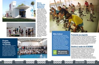 PrestaçãodeContas
TransparênciaPública
GovernoPauloAlexandre
Barbosa•2013/2020
242 243
Nova
Escola de
Esportes
Náuticos
Com o objetivo de
ampliar o atendimento
aos alunos de esportes
praticados no mar, a Pre-
feitura reformou o Posto
7 dos Bombeiros, na
Ponta da Praia, trans-
formando o espaço na
nova sede da Escola de
Esportes Náuticos. No
local, maior e mais bem
equipado, são atendidos
380 alunos de stand up
e canoagem e foi pos-
sível incluir uma nova
modalidade, a canoa ha-
vaiana, que acrescentou
mais 144 vagas. Sobre
o pavimento térreo, foi
criada área multiúso
para atividades esporti-
vas dos atletas. O setor
conta com 19 caiaques,
11 stand ups, 35 remos e
38 coletes à disposição
dos alunos.
Projeto
Campeão
na Escola
O projeto Campeão na Escola
leva, desde agosto de 2013,
atletas nas escolas municipais
para conversar com os alunos.
O objetivo é apresentar modali-
dades olímpicas e paralímpicas
que Santos possui representan-
tes, atraindo novos participantes
para essas modalidades e alian-
do esporte e inclusão social.
Fomento ao esporte
Um decreto do prefeito Paulo Alexandre Barbosa representou
um grande avanço para o fomento do esporte e a prática
esportiva na Cidade. Por meio dele, ficou possível a permuta
proporcional dos valores devidos a título de preços públicos
pela disponibilização de inscrições gratuitas para participação
em eventos esportivos. Dessa maneira, passou a possibilitar
a participação dos munícipes de forma gratuita através dos
eventos realizados pela iniciativa privada.
Santos é sede do ICSEMIS
Em 2016, a cidade de Santos foi sede do Congresso
Internacional de Ciência, Educação e Medicina Esportiva
em 2016 (International Convention on Science, Education
and Medicine in Sport - ICSEMIS), um dos eventos mais
importantes nas áreas de Educação Física, Ciências do
Esporte e Medicina Esportiva em âmbito mundial.
O evento contou com a participação de cerca de 4 mil
representantes de 70 países, entre atletas, dirigentes,
cientistas e estudantes. O ICSEMIS é realizado uma vez a
cada quatro anos, sempre no país sede dos Jogos Olímpicos.
Bike Indoor
Entre os novos cursos oferecidos,
destaque para a inovação da primeira
sala de bike indoor da Cidade, entregue
em 2015. Situada no Complexo
Rebouças, está equipada com 12
bicicletas, reservadas para programa
de treinamento que simula pedalar em
diferentes terrenos, inclusive subidas,
trabalhando todos os músculos das
pernas. Com ela, foi entregue a
reforma da academia de musculação
do Rebouças, que conta com 44 novos
aparelhos e atende 700 pessoas/mês.
700 pessoas
atendidas por mês
 