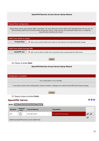 26. Clique no botao Next.




27. Depois clique no botao Finish.




                                     73
 
