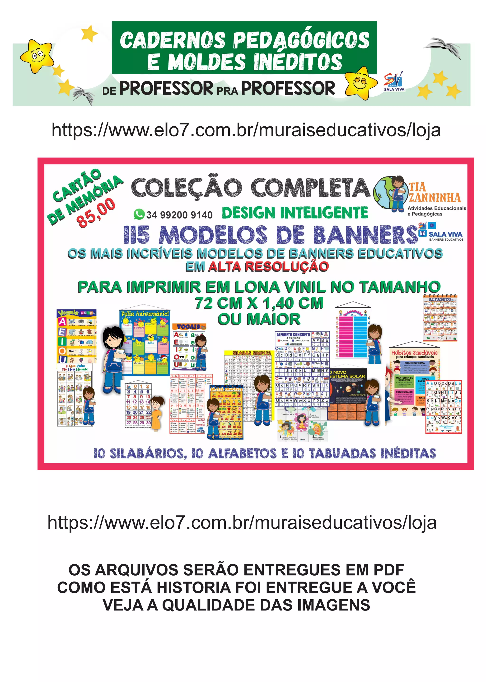 OS ARQUIVOS SERÃO ENTREGUES EM PDF
COMO ESTÁ HISTORIA FOI ENTREGUE A VOCÊ
VEJA A QUALIDADE DAS IMAGENS
CADERNOS PEDAGÓGICOS
E MOLDES INÉDITOS
https://www.elo7.com.br/muraiseducativos/loja
https://www.elo7.com.br/muraiseducativos/loja
 