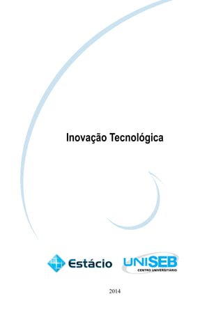 Inovação Tecnológica
2014
 